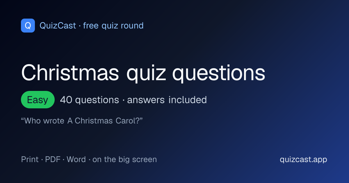40 christmas quiz questions and answers: a free easy christmas round from QuizCast